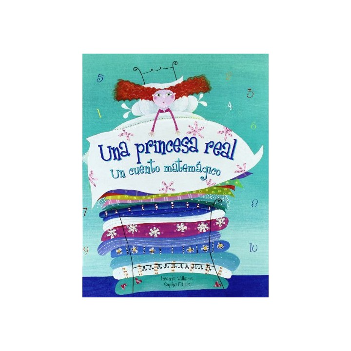 Una princesa real: Un cuento matemagico (Primera edición)